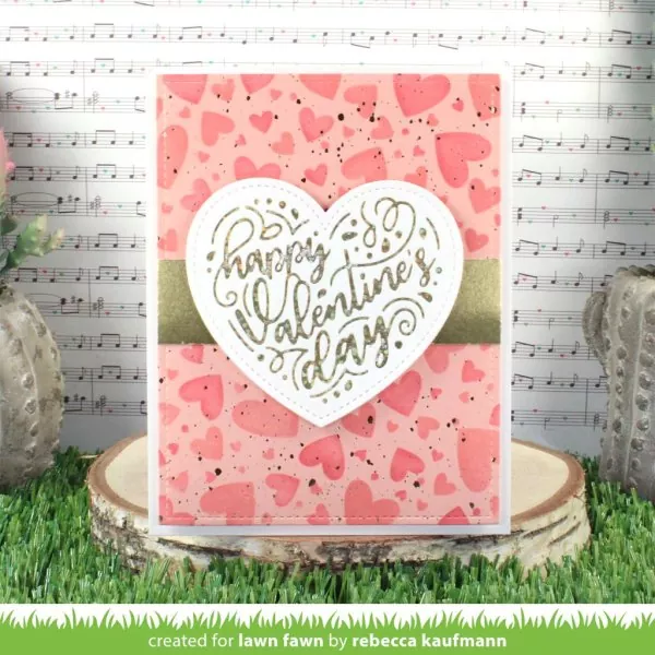 Lawn Fawn Foiled Sentiments: Happy Valentine's Day Hot Foil Plate 1