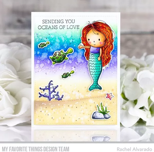 Oceans of Love Clear Stamps My Favorite Things Rachel Anne Miller 1