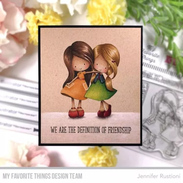 Definition of Friendship Clear Stamps My Favorite Things Projekt 1